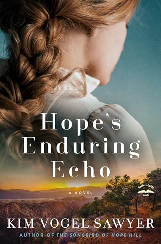 Hope's Enduring Echo: A Novel
