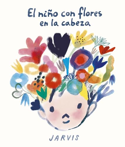 El niño con flores en la cabeza (Somos8) (Spanish Edition)
