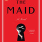 The Maid: A Novel