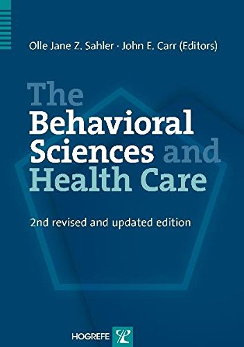 The Behavioral Sciences and Health Care