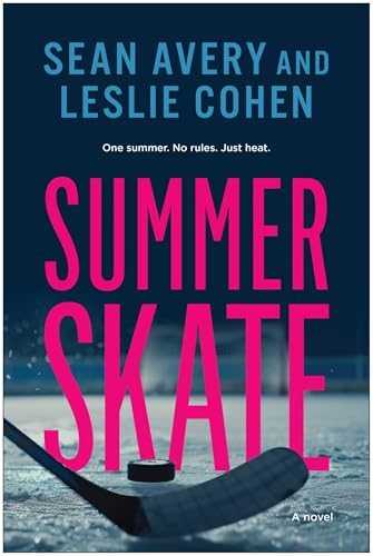 Summer Skate: A Novel