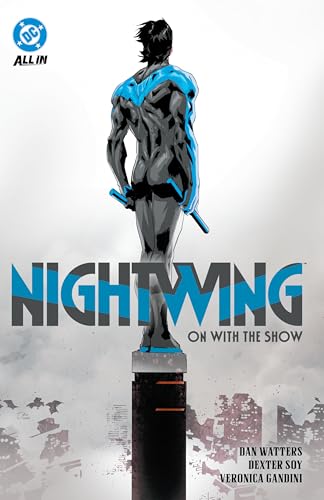Nightwing Vol. 1: On with the Show