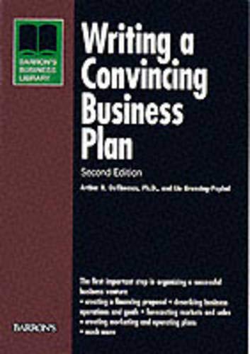Writing a Convincing Business Plan (Business Library Series)