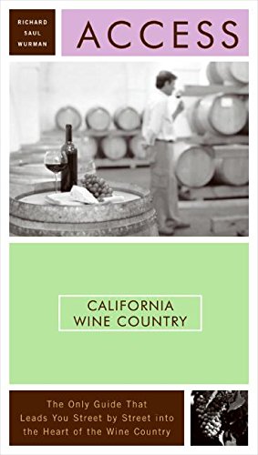 Access California Wine Country 8e (Access Guides)