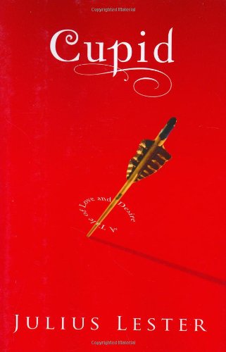 Cupid: A Tale of Love and Desire