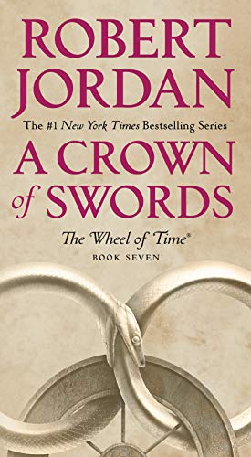 A Crown of Swords: Book Seven of 'The Wheel of Time' (Wheel of Time, 7)