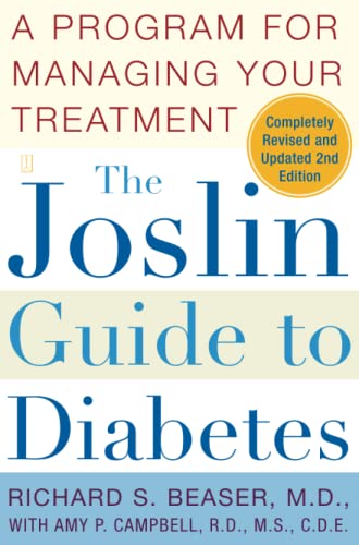 The Joslin Guide to Diabetes: A Program for Managing Your Treatment (Fireside Books (Fireside))