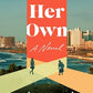 On Her Own: A Novel