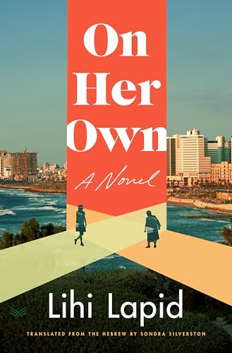 On Her Own: A Novel