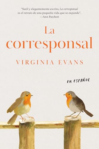 La corresponsal / The Correspondent (Spanish Edition)
