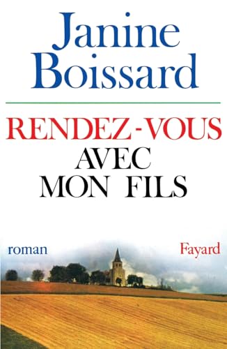 Rendez-vous avec mon fils (French Edition)