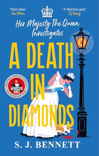 A Death in Diamonds: Her Majesty the Queen Investigates