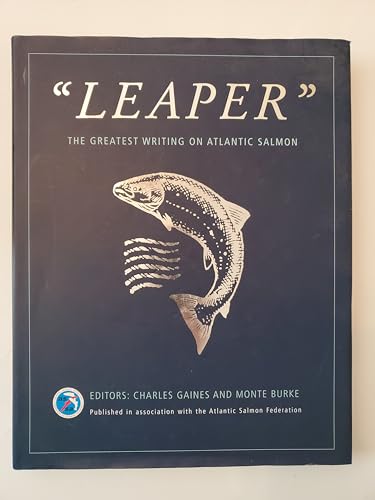 'Leaper': The Greatest Writing on Atlantic Salmon