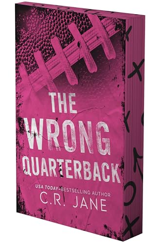 The Wrong Quarterback: A Football Romance (The Wrong Player Series, 1)