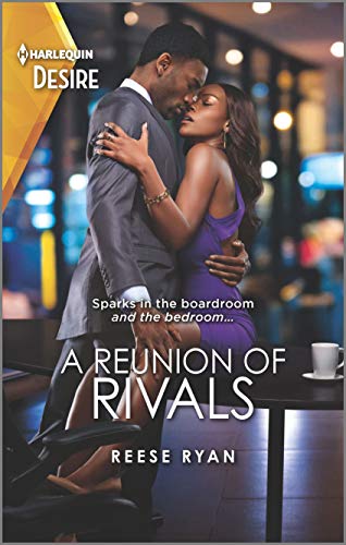 A Reunion of Rivals: A Black Romance Novel (The Bourbon Brothers, 4)