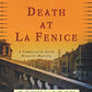 Death at La Fenice: A Commissario Guido Brunetti Mystery