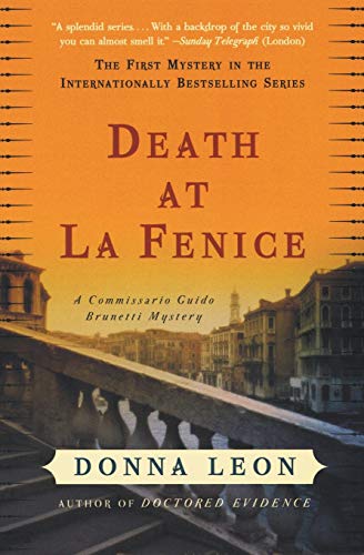 Death at La Fenice: A Commissario Guido Brunetti Mystery