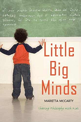 Little Big Minds: Sharing Philosophy with Kids