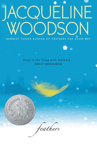 Feathers (Newbery Honor Book)