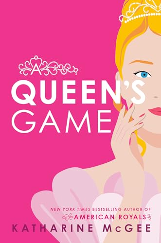 A Queen's Game (A Queen's Duet)