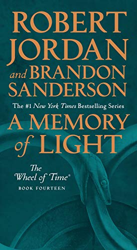 A Memory of Light: Book Fourteen of The Wheel of Time (Wheel of Time, 14)