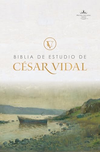 RVR 1960 Biblia de estudio de César Vidal, tapa dura (SPA RVR 1960 Cesar Vidal Study Bible Hardcover) (Spanish Edition)