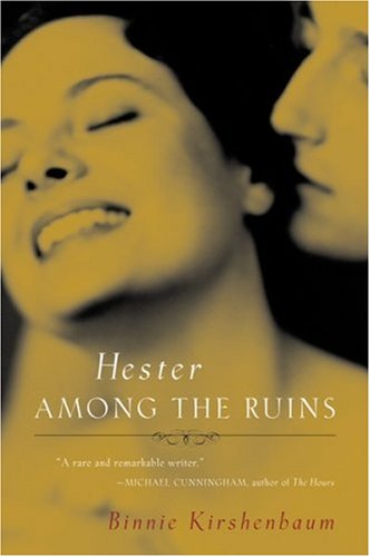 Hester Among the Ruins (Harvest Book)