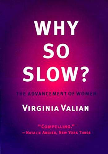 Why So Slow? The Advancement of Women