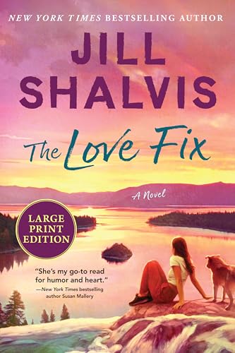 The Love Fix: A Novel (The Sunrise Cove Series, 8)