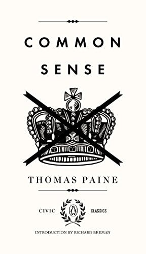Common Sense (Penguin Civic Classics)