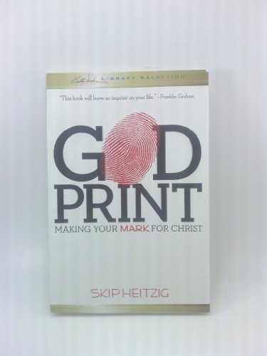God Print: Making Your Mark for Christ