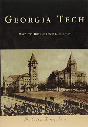 Georgia Tech (Campus History)