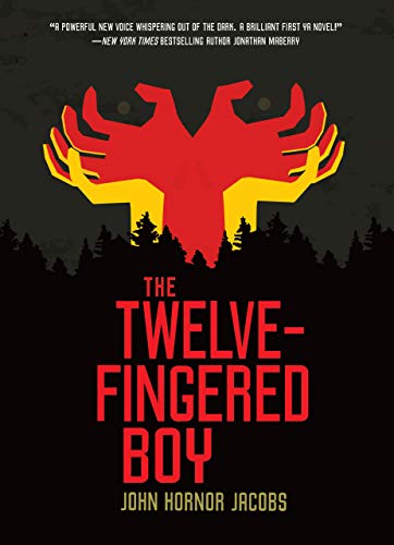 The Twelve-Fingered Boy (The Twelve-Fingered Boy Trilogy)