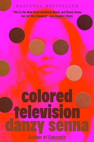 Colored Television: A Novel (Gma Book Club Pick)