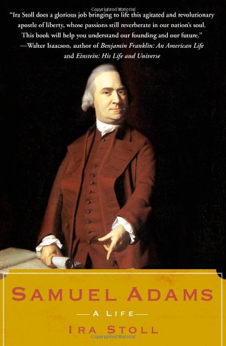 Samuel Adams: A Life