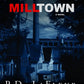 Mill Town