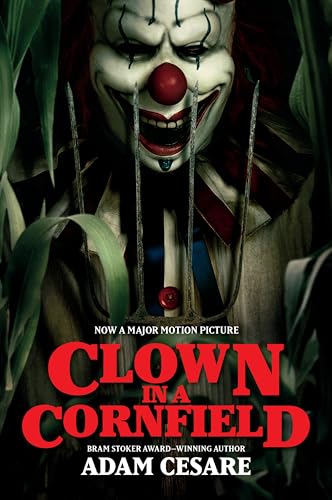 Clown in a Cornfield Movie Tie-in Edition