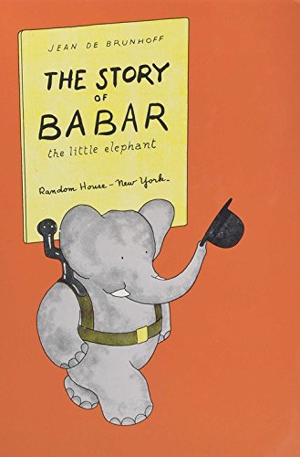 The Story of Babar (Babar Books (Random House))