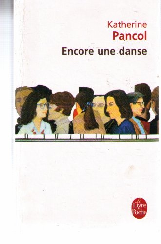 Encore une Danse (Le Livre de Poche) (French Edition)
