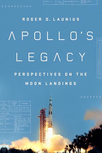 Apollo's Legacy: Perspectives on the Moon Landings