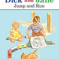 Jump and Run (Read With Dick and Jane)