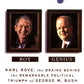 Boy Genius: Karl Rove, the Brains Behind the Remarkable Political Triumph of George W. Bush