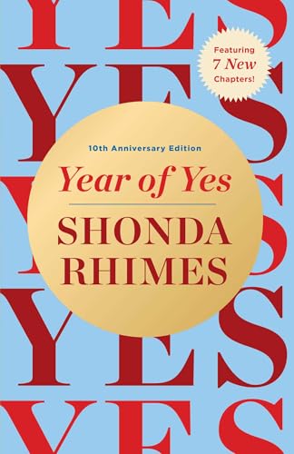 Year of Yes: 10th Anniversary Edition