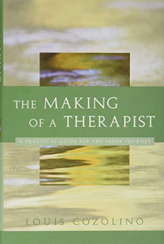 The Making of a Therapist (Norton Professional Books)