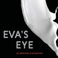 Eva's Eye: An Inspector Sejer Mystery (Inspector Sejer Mysteries)