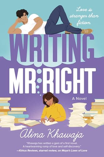 Writing Mr. Right: A Magical Rom-Com of Love and Inspiration with a Writer and Her Grumpy Muse