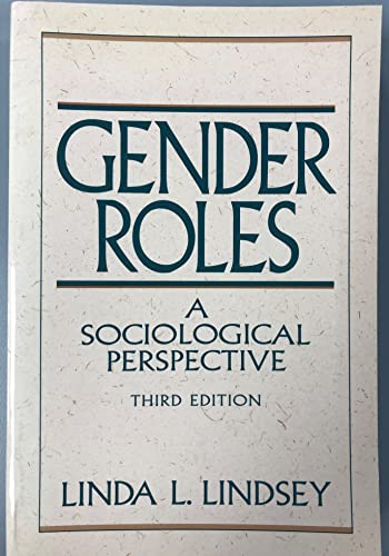 Gender Roles: A Sociological Perspective (3rd Edition)