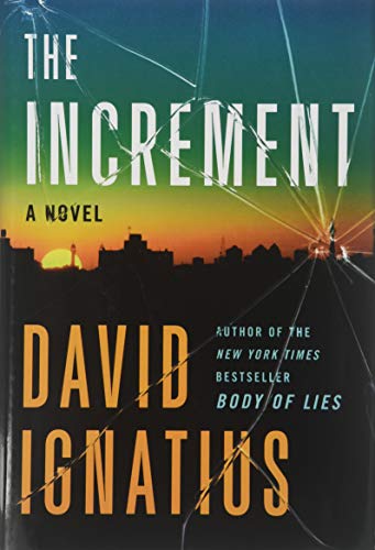 The Increment: A Novel