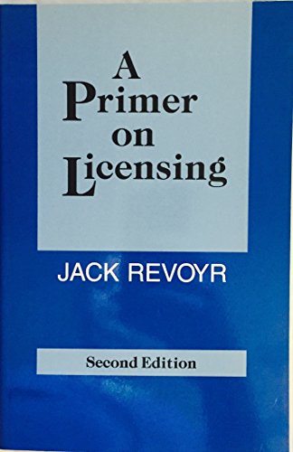 A Primer on Licensing