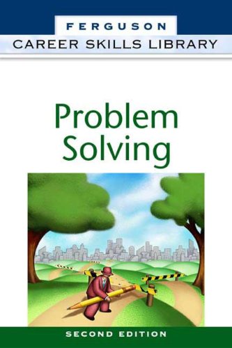 Problem Solving (Career Skills Library)